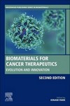 Biomaterials for Cancer Therapeutics : Evolution and        Innovation 2nd 2020