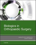 Biologics in Orthopaedic Surgery 2018