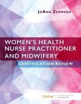 Women's Health Nurse Practitioner and Midwifery             Certification Review 2021