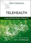 Telehealth : A Multidisciplinary Approach : Clinics         Collections 2021