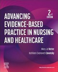 Advancing Evidence-Based Practice in Nursing and Healthcare 2nd Ed 2025