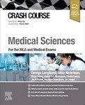 Crash Course Medical Sciences For the MLA and Medical Exams 1st Ed 2026