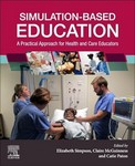 Simulation-Based Education 1st Ed 2024