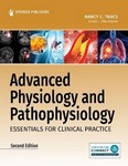 Advanced Physiology and Pathophysiology Essentials for      Clinical Practice 2nd Ed 2024