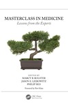 Masterclass in Medicine Lessons From the Experts 2024