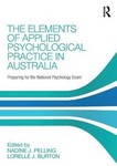 The Elements of Applied Psychological Practice in Australia Preparing for the National Psychology Exam