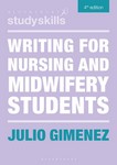 Writing for Nursing and Midwifery Students 2024