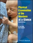 Physical Examination of the Newborn at a Glance 2nd Ed 2025