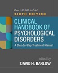 Clinical Handbook of Psychological Disorders, 6th Ed A      Step-By-Step Treatment Manual