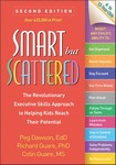 Smart but Scattered The Revolutionary Executive Skills      Approach to Helping Kids Reach Their Potential 2nd Ed 2024