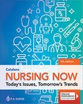 Nursing Now Today's Issues Tomorrow's Trends 9th Ed 2023