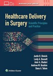 Healthcare Delivery in Surgery: Scientific Principles and   Practice 2023