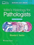Mills's Histology for Pathologists 6th Ed 2025